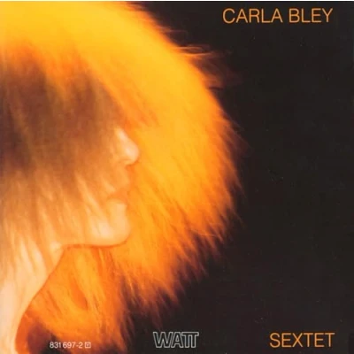 Afbeelding van Carla Bley Sextet (CD)