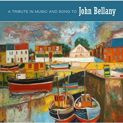 Afbeelding van Various Artists A Tribute In Music And Song To John Bellant (CD)