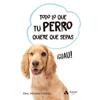 Afbeelding van Todo lo que tu perro quiere sepas