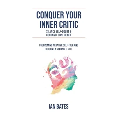 Afbeelding van Conquer Your Inner Critic