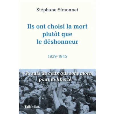 Image de Ils ont choisi la mort plutôt que le déshonneur