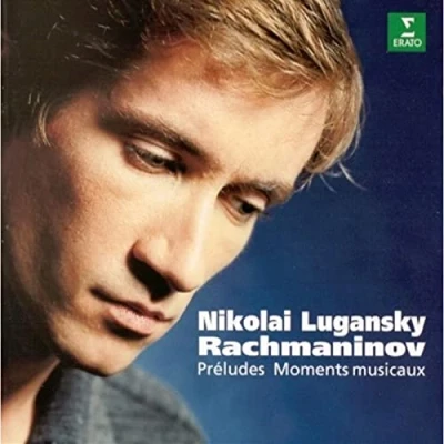 Afbeelding van Rachmaninov: Preludes, Moments musicaux / Nikolai Lugansky