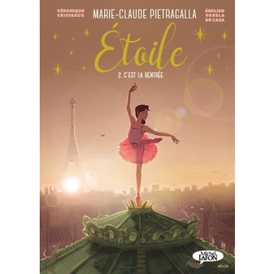 Image de Etoile Tome 2 C&#039;est la rentrée (BD)