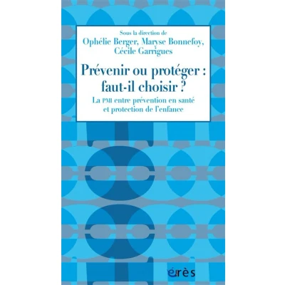 Image de Prévenir ou protéger : faut il choisir ?