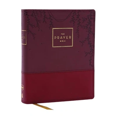 Afbeelding van The Prayer Bible: Pray God’s Word Cover to (NKJV, Burgundy Leathersoft, Red Letter, Comfort Print)