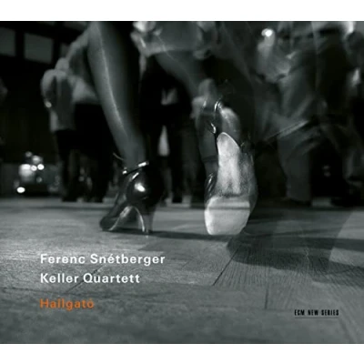 Afbeelding van Ferenc Snetberger Keller Quartett Gyula Lazar Hallgato (CD)