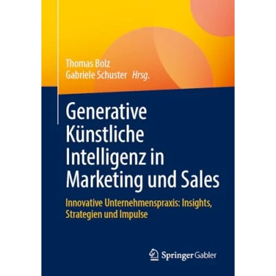 Afbeelding van Generative Künstliche Intelligenz in Marketing und Sales
