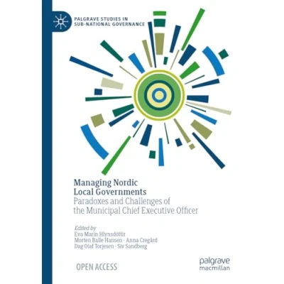 Afbeelding van Palgrave Studies in Sub National Governance Managing Nordic Local Governments