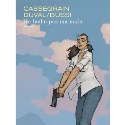 Image de Ne lâche pas ma main