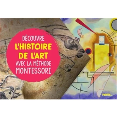 Afbeelding van Decouvre l&#039;histoire de l&#039;art avec la methode montessori