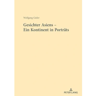 Afbeelding van Gesichter Asiens Ein Kontinent in Portraets