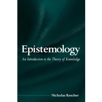Afbeelding van Epistemology: An Introduction To The Theory Of Knowledge