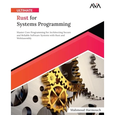 Afbeelding van Ultimate Rust for Systems Programming