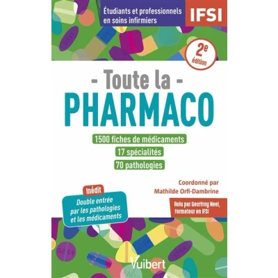 Image de Toute la pharmaco 1500 fiches de médicaments pour étudiants en IFSI et professionnels soins infirmiers