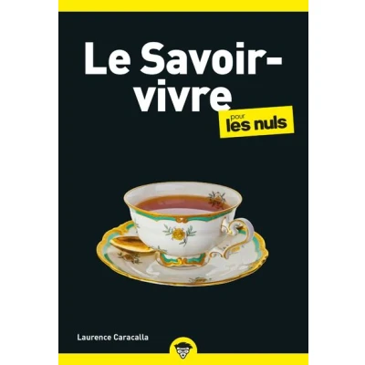 Image de Le Savoir vivre pour les Nuls, poche
