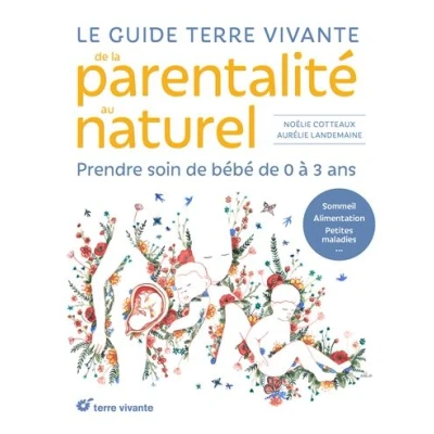 Image de Le guide Terre vivante de la parentalité au naturel
