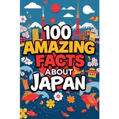 Afbeelding van 100 Amazing Facts about Japan
