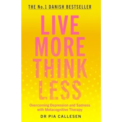 Afbeelding van Live More Think Less