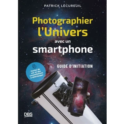 Image de Photographier l&#039;Univers avec un smartphone