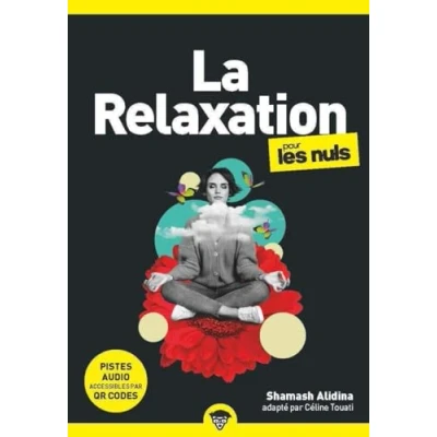 Afbeelding van LA RELAXATION POUR LES NULS