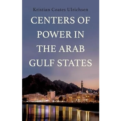 Afbeelding van Centers of Power in the Arab Gulf States