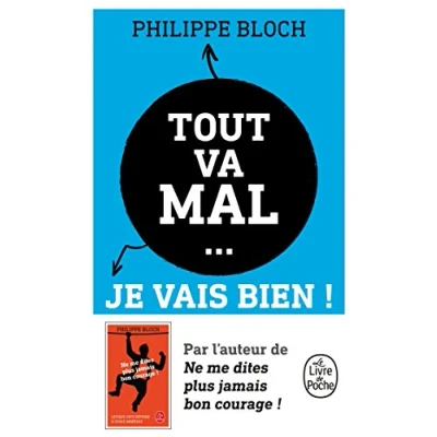 Afbeelding van Tout va mal, je vais bien !