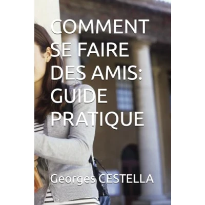 Afbeelding van Comment se faire des amis