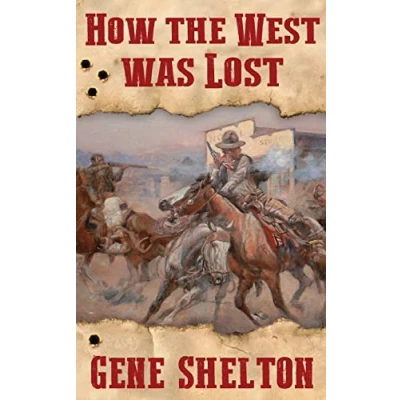 Afbeelding van How the West Was Lost