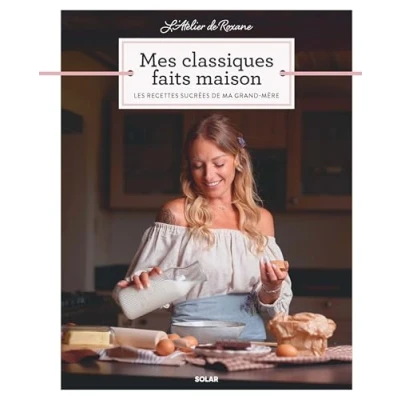 Afbeelding van Mes classiques faits maison: Les recettes sucrées de ma grand mère