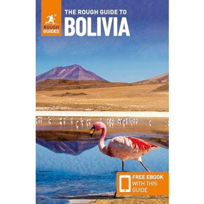 Afbeelding van Rough Guides Main Series The Guide to Bolivia: Travel with eBook