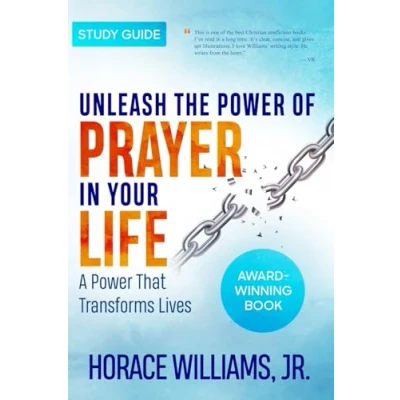 Afbeelding van Unleash the Power of Prayer In Your Life