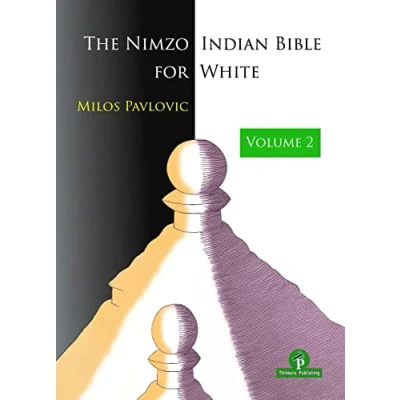 Afbeelding van The Nimzo Indian Bible for White Volume 2