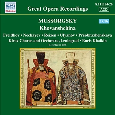 Afbeelding van Kirov Opera Choir And Orchestra Leningrad, Boris Khaikin Mussorgsky: Khovanschina (CD)