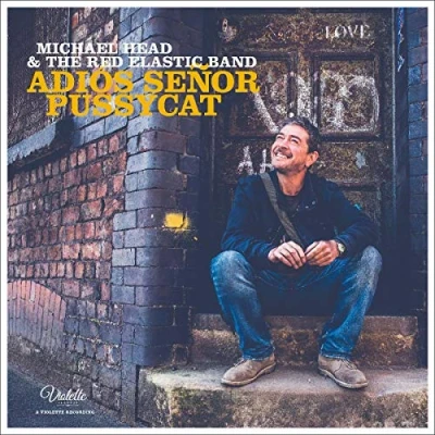 Afbeelding van Michael Head &amp; The Red Elastic Band Adios Senor Pussycat (CD)