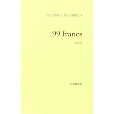 Afbeelding van ISBN 99 Francs, Romantiek, Frans, Paperback