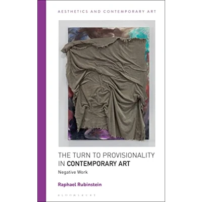 Afbeelding van Aesthetics and Contemporary Art The Turn to Provisionality in