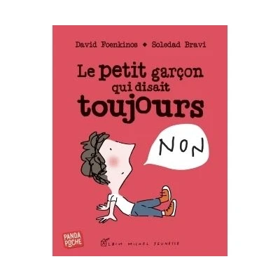 Image de Le Petit Garçon qui disait toujours non (Panda poche)