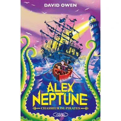 Image de Alex Neptune Tome 2 Chasseur de pirates