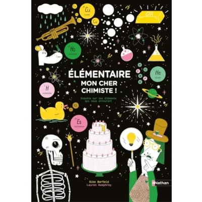 Afbeelding van ELEMENTAIRE MON CHER CHIMISTE