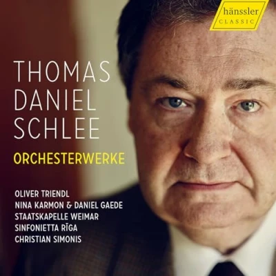Afbeelding van Oliver Triendl, Nina Karmon, Daniel Gaede, Staatskapelle Weimar, Sinfonietta Riga Schlee: Orchesterwerke (CD)