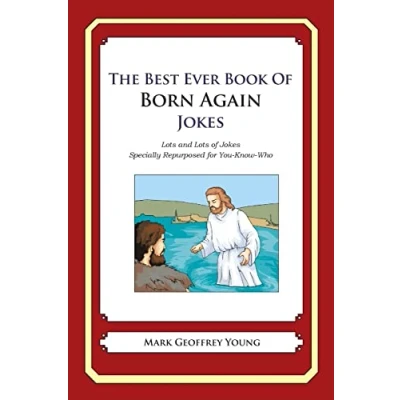 Afbeelding van The Best Ever Book of Born Again Christian Jokes