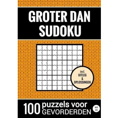 Afbeelding van Groter Dan Sudoku 100 Puzzels voor Gevorderden Nr. 35