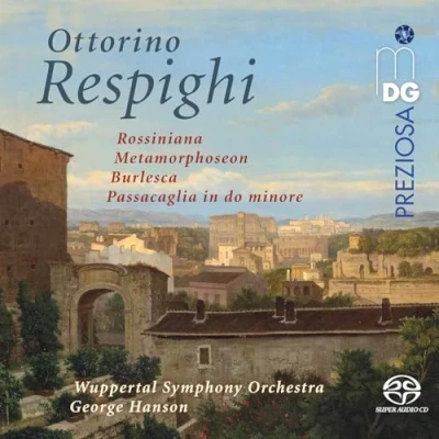 Afbeelding van Wuppertal Symphony Orchestra, George Hanson Respighi: Orchestral Works (CD)