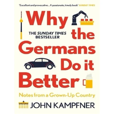 Image de Why the Germans Do It Better