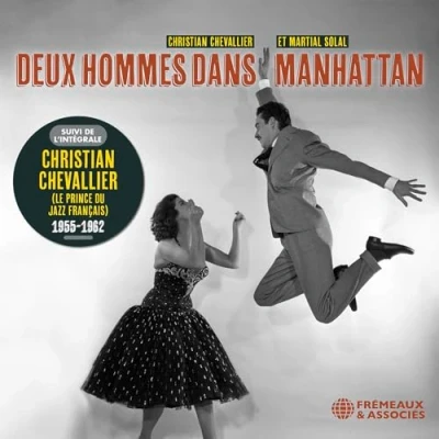 Afbeelding van Christian Chevallier Deux Hommes Dans Manhattan L&#039;integrale Chevallieir (3 CD)
