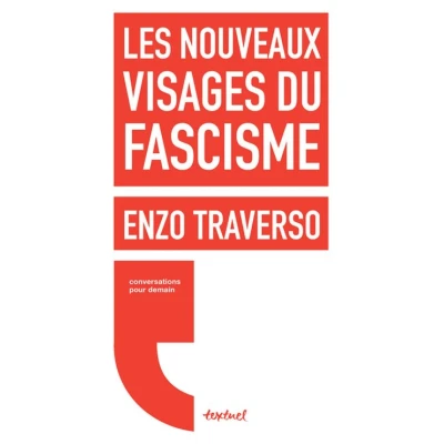 Image de Les nouveaux visages du fascisme