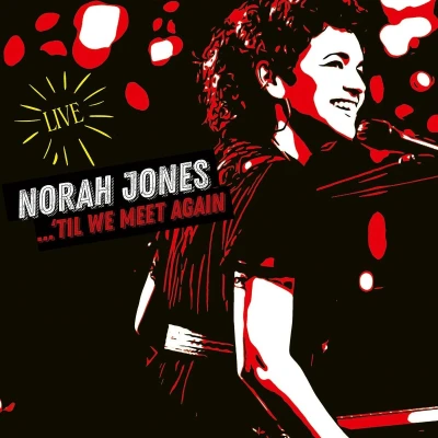 Afbeelding van Blue Note Norah Jones &#039;til We Meet Again Lp