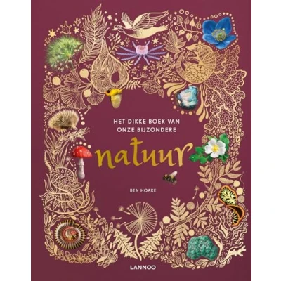 Afbeelding van Uitgeverij lannoo het dikke boek van onze bijzondere natuur