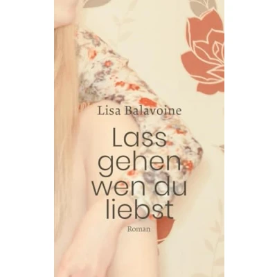 Afbeelding van Lass gehen, wen du liebst