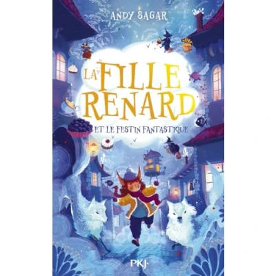 Afbeelding van LA FILLE RENARD ET LE FESTIN FANTASTIQUE